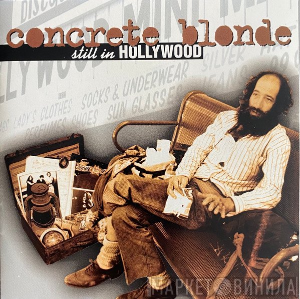 Concrete Blonde  - Still In Hollywood