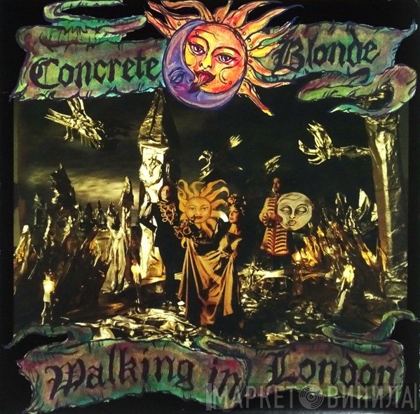 Concrete Blonde  - Walking In London