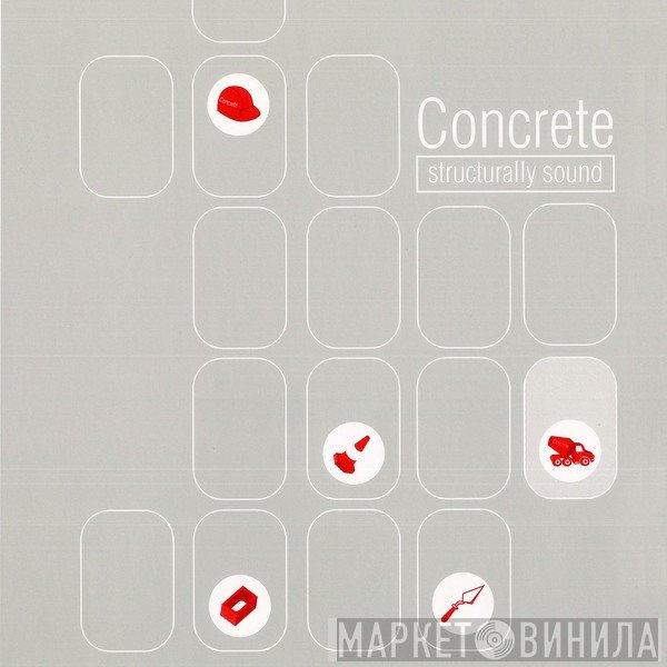  - Concrete - Structurally Sound