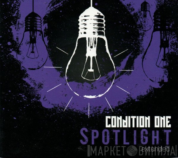 Condition One  - Spotlight (Extended)