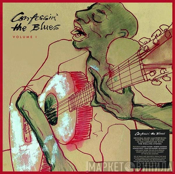  - Confessin' The Blues Volume 1