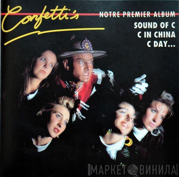 Confetti's  - Notre Premier Album