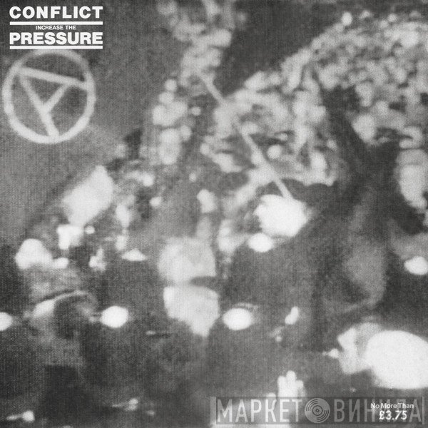 Conflict  - Increase The Pressure