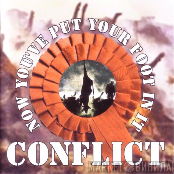 Conflict  - Now You've Put Your Foot In It