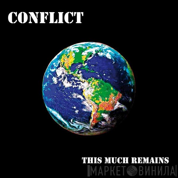 Conflict  - This Much Remains