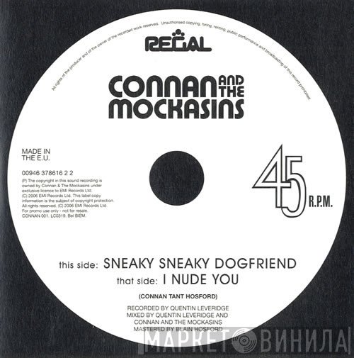 Connan And The Mockasins - Sneaky Sneaky Dogfriend