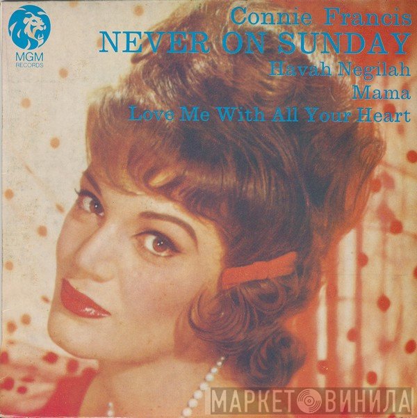 Connie Francis  - Never On Sunday