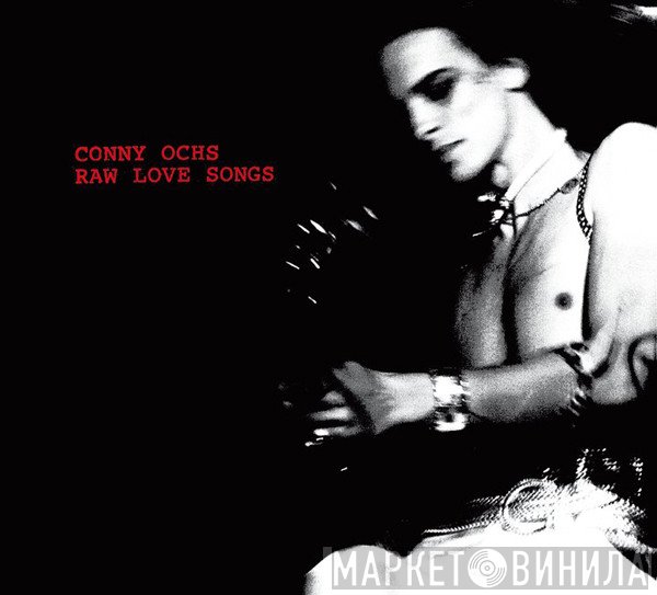 Conny Ochs - Raw Love Songs