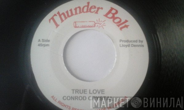 Conrad Crystal - True Love