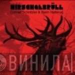 Conrad Schnitzler & Bjørn Hatterud  - Hirschgebrüll