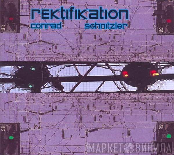 Conrad Schnitzler  - Rektifikation
