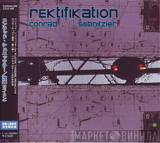 Conrad Schnitzler  - Rektifikation