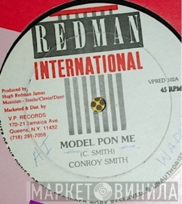 Conroy Smith - Model Pon Me