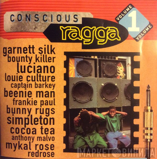  - Conscious Ragga - Volume 1