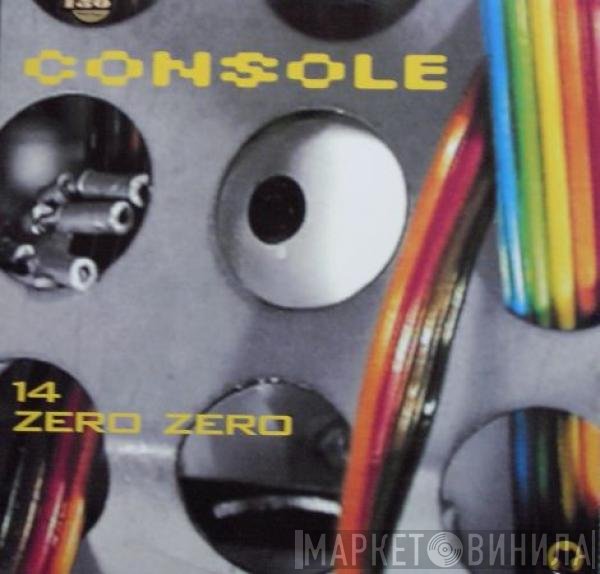 Console - 14 Zero Zero