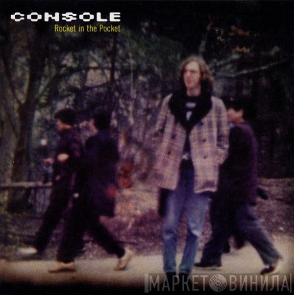 Console  - Rocket In The Pocket