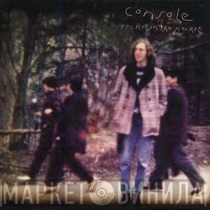 Console  - Rocket In The Pocket