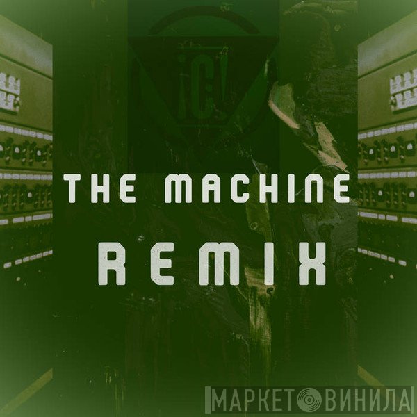 Consolidated  - The Machine (Off Grid​-​Remix)