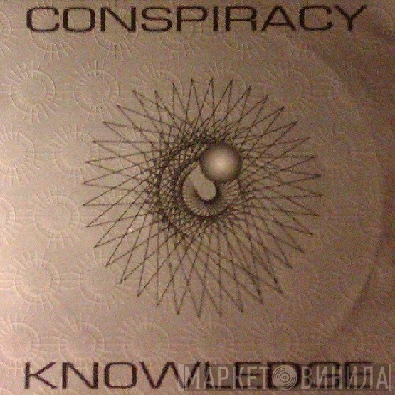 Conspiracy - Knowledge