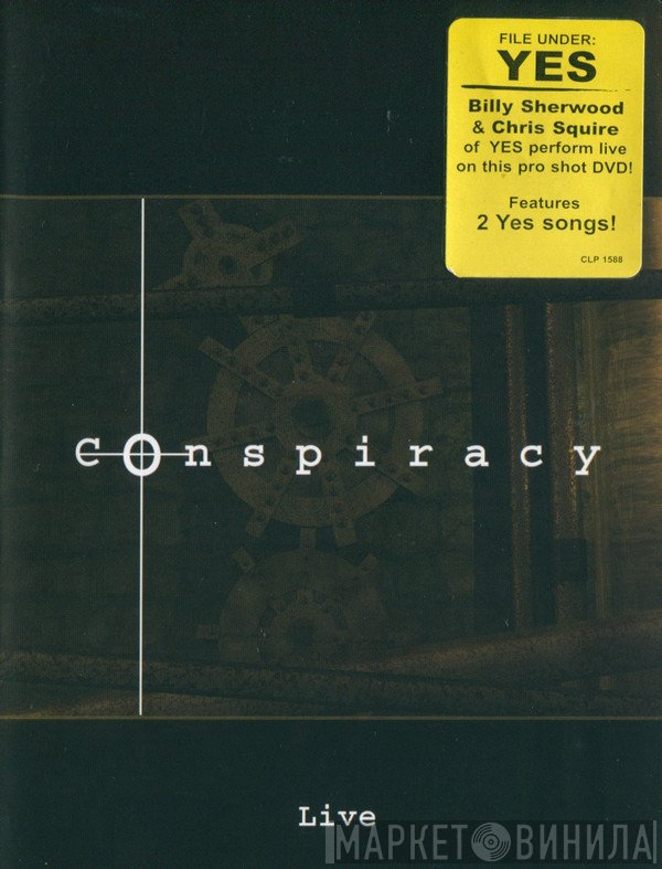Conspiracy  featuring Chris Squire & Billy Sherwood  - Live