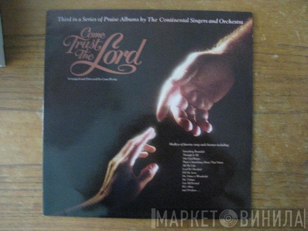 Continental Singers, Continental Orchestra - Come Trust The Lord