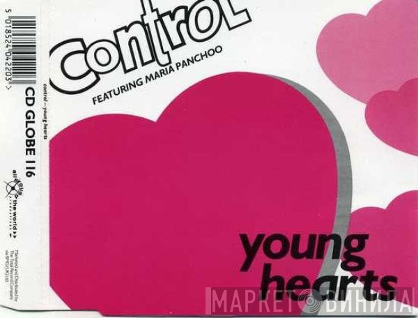 Control, Maria Panchoo - Young Hearts