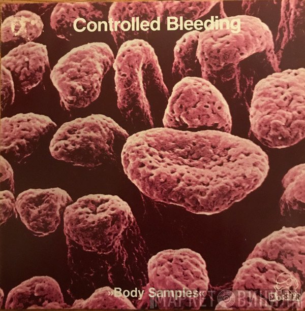 Controlled Bleeding  - Body Samples