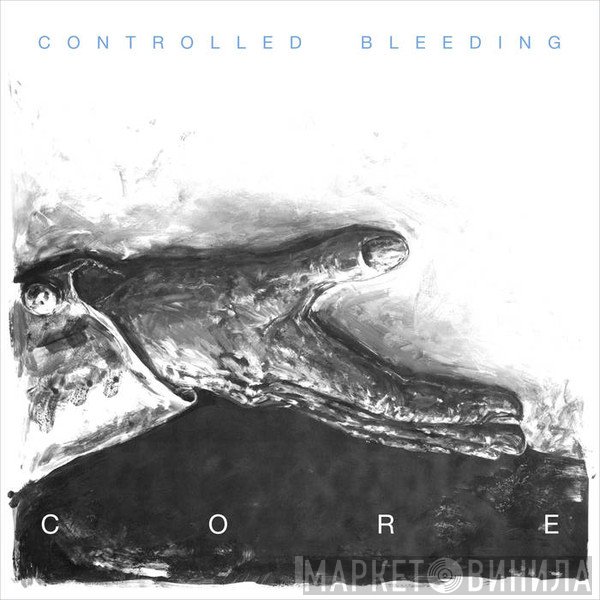 Controlled Bleeding  - Core