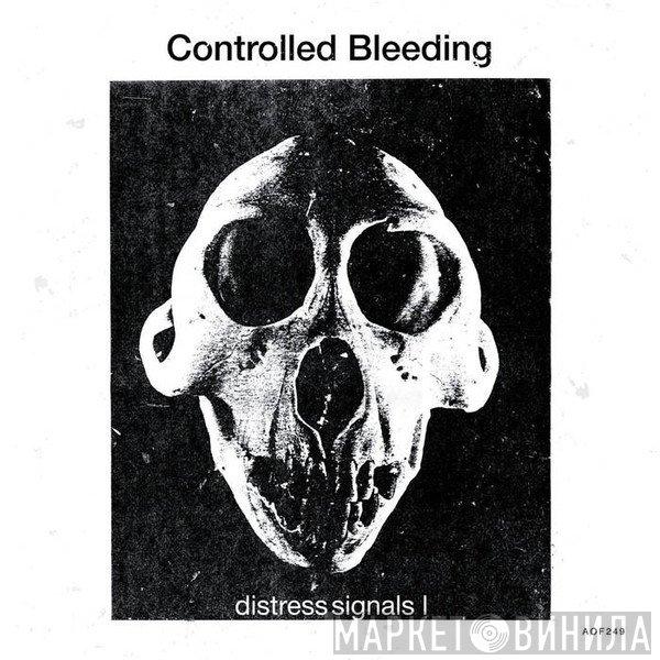 Controlled Bleeding  - Distress Signals I + II