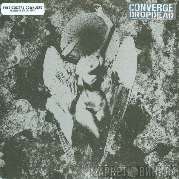 Converge / Dropdead  - Converge / Dropdead