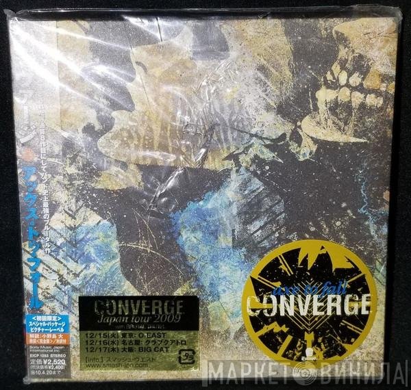 Converge  - Axe To Fall