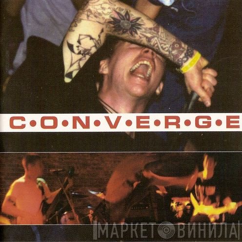 Converge  - Caring And Killing