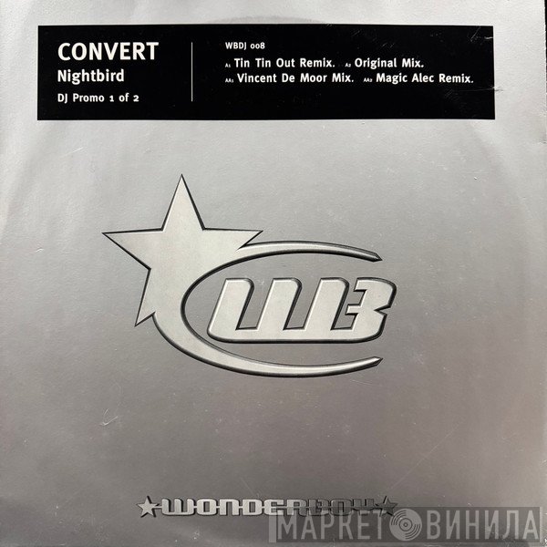 Convert - Nightbird (Promo Disc One)