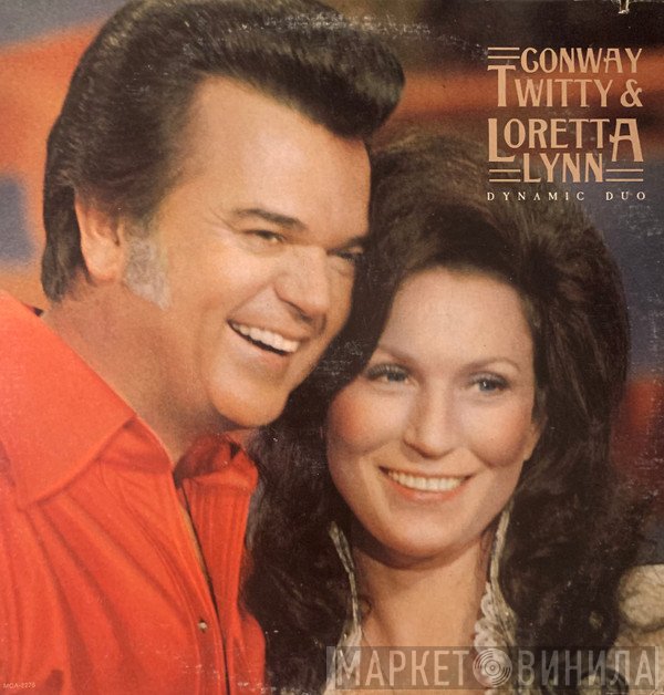 Conway Twitty &amp; Loretta Lynn - Dynamic Duo