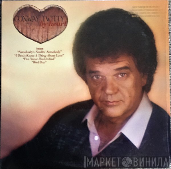 Conway Twitty - By Heart