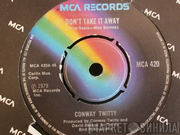 Conway Twitty - Don't Take It Away