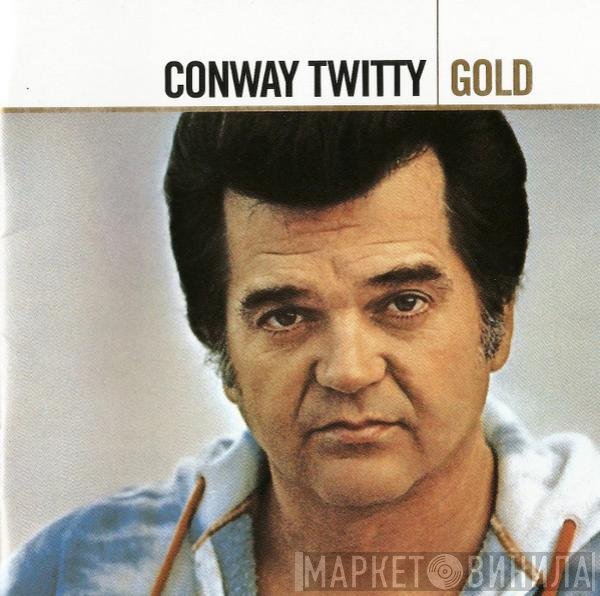 Conway Twitty  - Gold
