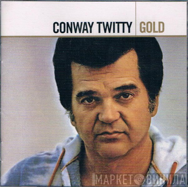 Conway Twitty  - Gold