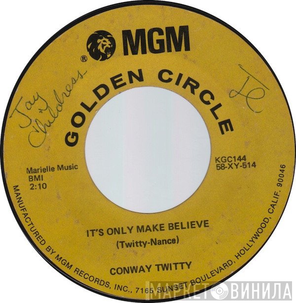 Conway Twitty - It's Only Make Believe / Lonely Blue Boy