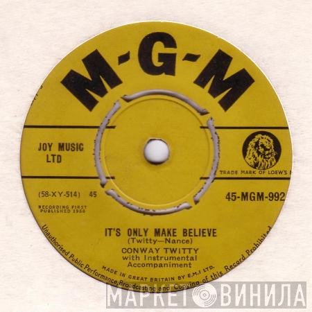 Conway Twitty - It's Only Make Believe