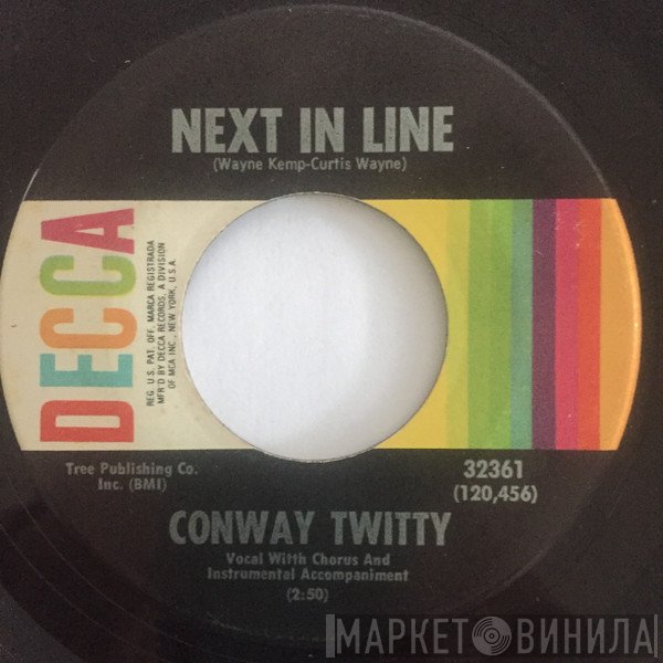 Conway Twitty  - Next In Line