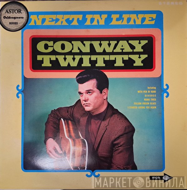 Conway Twitty  - Next In Line
