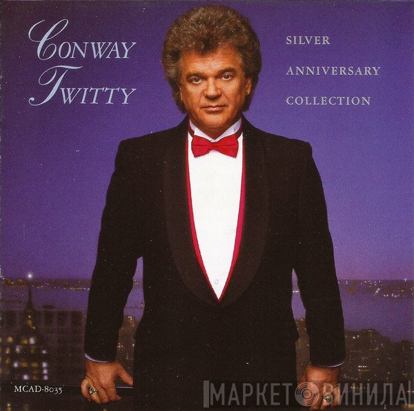 Conway Twitty - Silver Anniversary Collection