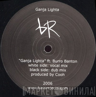 Cooh, Burro Banton - Ganja Lighta