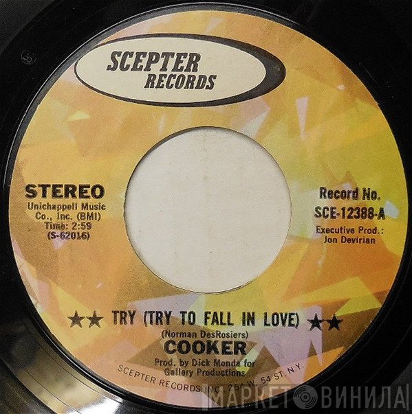 Cooker  - Try (Try To Fall In Love)