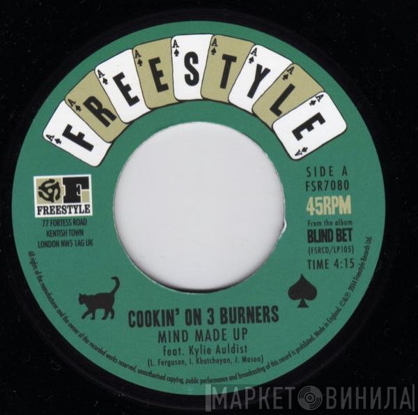 Cookin' On 3 Burners - Mind Made Up / Losin' Streak
