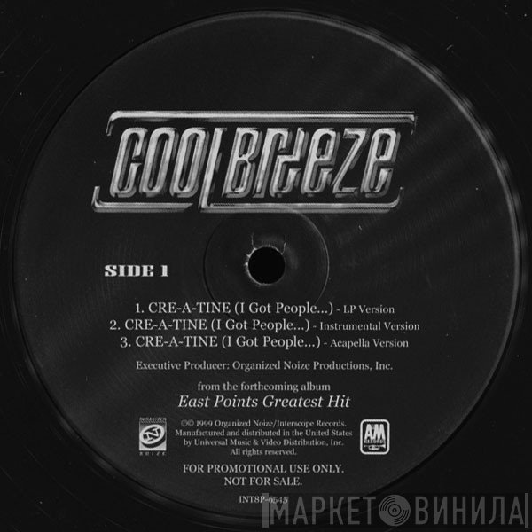 Cool Breeze  - Cre-A-Tine (I Got People...)/Weeastpointin'