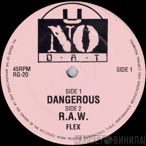 Cool Hand Flex  - Dangerous / R.A.W.