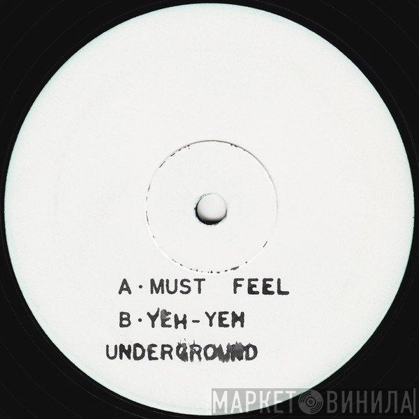 Cool Hand Flex - Must Feel / Yeh - Yeh