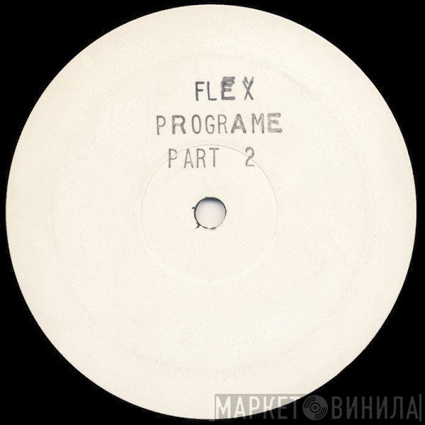 Cool Hand Flex - Programe Part 2